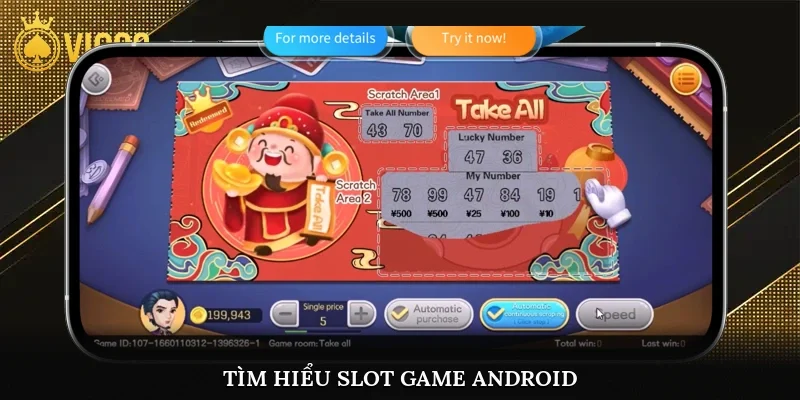 Tìm hiểu slot game Android